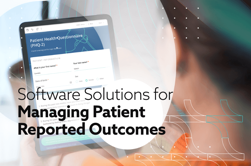 Patient Reported Outcome